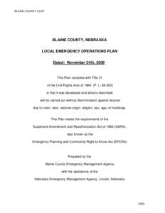 Purdum /  Nebraska / United States Department of Homeland Security / Blaine County / Emergency Planning and Community Right-to-Know Act / Local Emergency Planning Committee / National Incident Management System / Blaine / Federal Emergency Management Agency / Emergency management / Public safety / Management