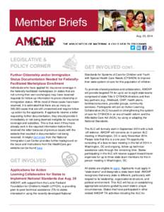 Aug. 25, 2014  LEGISLATIVE & POLICY CORNER Further Citizenship and/or Immigration Status Documentation Needed for FederallyFacilitated Marketplace Enrollment