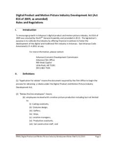 Digital Product and Motion Picture Industry Development Act (Act 816 of 2009, as amended) Rules and Regulations I.  Introduction