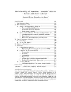 How to Remedy the NAGPRA‘s Unintended Effect on Hawaiʻi after Brown v. Hawaii Jeannin-Melissa Kapuakawekiu Russo* INTRODUCTION ........................................................................................ 1