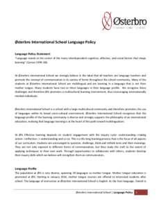 English as a foreign or second language / Multilingualism / Language education / Overseas School of Colombo / International School of The Hague / Education / IB Middle Years Programme / International Baccalaureate