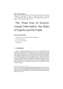 Please cite this chapter as:  Haklay, M., 2017, The Three Eras of Environ-mental Information: The Roles of Experts and the Public, In Loreto, V., Haklay, M., Hotho, A., Servedio, V.C.P, Stumme, G., Theunis, J., Tria, F. 