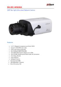 DH-IPC-HF8281E 2MP Star-light Ultra-smart Network Camera Features  
