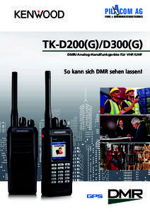 A  PIL COM AG FUNK + KOMMUNIKATIONSTECHNIK  TK-D200(G)/D300(G)