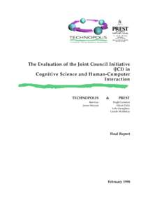 The Evaluation of the Joint Council Initiative (JCI) in Cognitive Science and Human-Computer Interaction  TECHNOPOLIS