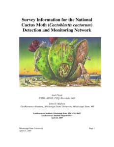 Survey Information for the National Cactus Moth (Cactoblastis cactorum) Detection and Monitoring Network Joel Floyd USDA, APHIS, PPQ, Riverdale, MD