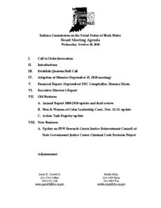 Indiana Commission on the Social Status of Black Males  Board Meeting Agenda Wednesday, October 20, 2010  I.