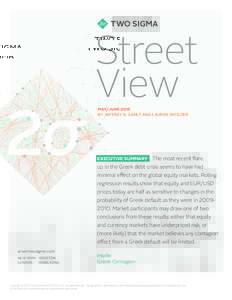 Street View MAY/ JUNE 2015 BY JEFFREY N. SARET AND LAUREN SHOLDER  EXECUTIVE SUMMARY