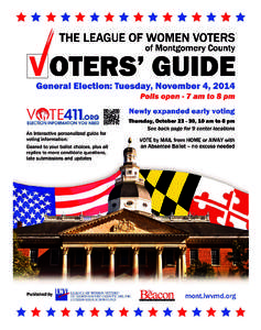 2[removed]GENERAL ELECTION VOTERS’ GUIDE | www.mont.lwvmd.org THE VOTERS’ GUIDE AND