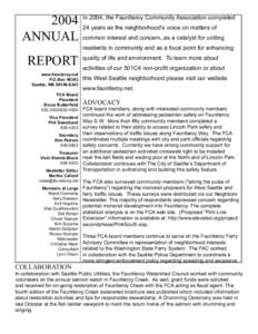 2004 ANNUAL REPORT www.faunleroy.net P.O.BoxSeattle, WA