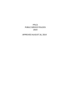 PPLCS PUBLIC SERVICE POLICIES 2014 APPROVED AUGUST 26, 2014  Panhandle Public Library Cooperative System