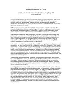 Enterprise Reform in China Jamal Munshi, International Securities Consultancy, Hong Kong, 2001 All rights reserved Social welfare functions of the Chinese Communist regime are largely relegated to state owned industrial 