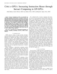 IEEE DESIGN & TEST, SPECIAL ISSUE ON “APPROXIMATE COMPUTING”  1 C IRCA -GPUs: Increasing Instruction Reuse through Inexact Computing in GP-GPUs