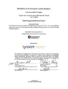 Springfield /  Virginia / Interstate 95 / Road transport / Colonial Heights /  Virginia / Interstate 95 in Virginia / Transportation in Richmond /  Virginia / High-occupancy vehicle lane / Interstate 395 / Interstate 495 / Virginia / Transportation in the United States / Transport