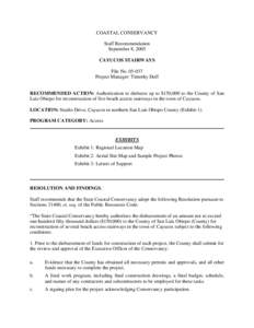 COASTAL CONSERVANCY Staff Recommendation September 8, 2005 CAYUCOS STAIRWAYS File No[removed]Project Manager: Timothy Duff