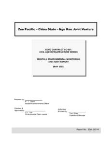 Zen Pacific – China State – Ngo Kee Joint Venture  KCRC CONTRACT CC-601: CIVIL AND INFRASTRUCTURE WORKS MONTHLY ENVIRONMENTAL MONITORING AND AUDIT REPORT