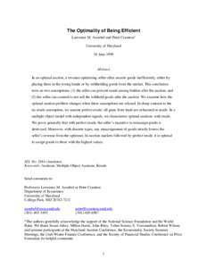 The Optimality of Being Efficient Lawrence M. Ausubel and Peter Cramton* University of Maryland 18 June[removed]Abstract