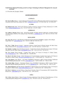 United Nations Regional Workshop on the Use of Space Technology for Disaster Management for Asia and the Pacific[removed]November 2002, Bangkok, Thailand LIST OF PARTICIPANTS AUSTRALIA Mr. Tony K. Milne, Director - Centre 