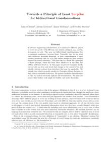 Towards a Principle of Least Surprise for bidirectional transformations James Cheney1 , Jeremy Gibbons2 , James McKinna1 , and Perdita Stevens1 1. School of Informatics University of Edinburgh, UK Firstname.Lastname@ed.a