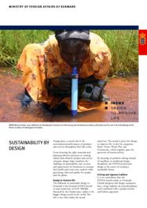 MINISTRY OF FOREIGN AFFAIRS OF DENMARK  INDEX:Award winner 2005 LifeStraw by Vestergaard Frandsen is a life-saving and revolutionary water-purification tool for use in the developing world. Photo courtesy of Vestergaard 