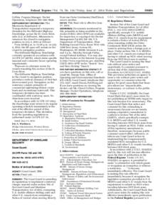 Federal Register / Vol. 79, No[removed]Friday, June 27, [removed]Rules and Regulations Collins, Program Manager, Docket Operations, telephone 202–366–9826. SUPPLEMENTARY INFORMATION: The Minnesota Department of Transpor