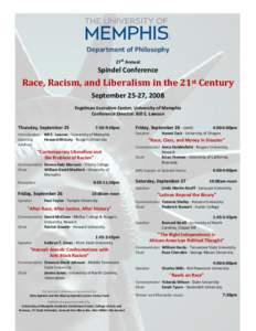 Department of Philosophy 27th Annual Spindel Conference  Race, Racism, and Liberalism in the 21st Century