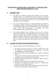 TRANSFER/ PLACEMENT POLICY FOR GROUP ‘A’ OFFICRS OF THE INDIAN REVENUE SERVICE (C & CE