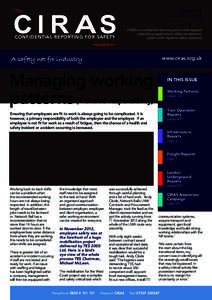 EDITION 47 July/August 2013 The  CONFIDENTIAL REPORTING FOR SAFETY