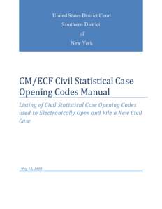 SDNY STATISICAL CASE OPENING CODES MANUAL