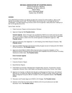 NEVADA ASSOCIATION OF COUNTIES (NACO) Board of Directors’ Meeting November 15, 2013, 9:30 a.m. NACO Office 304 S. Minnesota Street Carson City, NV 89703