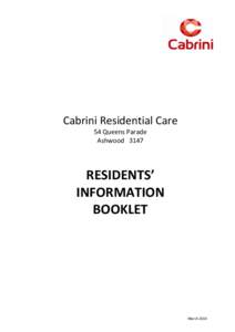 Cabrini Residential Care 54 Queens Parade Ashwood 3147 RESIDENTS’ INFORMATION