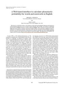 Behavior Research Methods, Instruments, & Computers 2004, 36 (3), [removed]A Web-based interface to calculate phonotactic probability for words and nonwords in English MICHAEL S. VITEVITCH