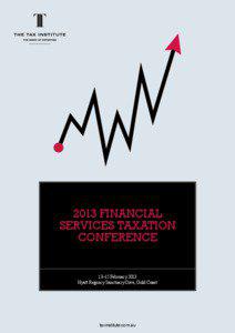 2013 FINANCIAL SERVICES TAXATION CONFERENCE