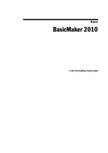Manual  BasicMaker 2010 © SoftMaker Software GmbH