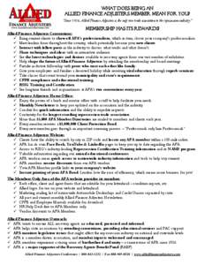 What does BEING an Allied Finance Adjusters Member Mean FOR YOU? “Since 1936, Allied Finance Adjusters is the only true trade association to the repossession industry.” Membership has its Rewards!