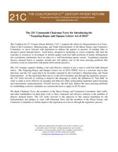 21C  THE COALITION FOR 21ST CENTURY PATENT REFORM Protecting Innovation to Enhance American Competitiveness www.patentsmatter.com