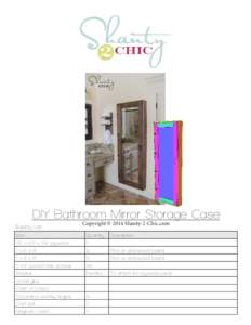 DIY Bathroom Mirror Storage Case Supply List Copyright © 2014 Shanty-2-Chic.com  Item