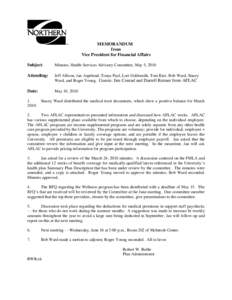 MEMORANDUM from Vice President for Financial Affairs Subject:  Minutes, Health Services Advisory Committee, May 5, 2010