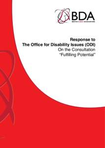 Response to The Office for Disability Issues (ODI) On the Consultation “Fulfilling Potential”  Contents