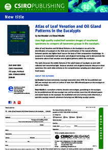 +  New title Atlas of Leaf Venation and Oil Gland Patterns in the Eucalypts by Ian Brooker and Dean Nicolle