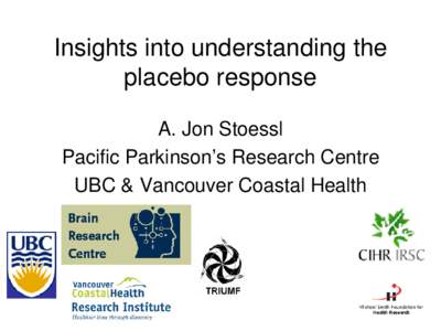 Insights into understanding the placebo response