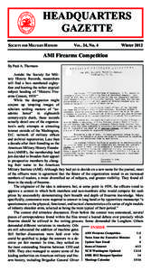 HEADQUARTERS GAZETTE SOCIETY FOR MILITARY HISTORY	VOL. 24, No. 4 Winter 2012