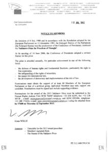 Subcommittee on Human Rights / Ladies in White / Oslobođenje / Zacarias Kamwenho / Aung San Suu Kyi / Memorial / Razan Zaitouneh / Belarusian Association of Journalists / Parliament of Singapore / Human rights / Burmese people / Sakharov Prize