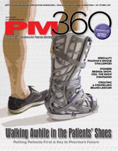 PM360 Feature: Projecting End-to-End Specialty Brand Value