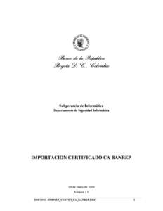 Banco de la República Bogotá D. C., Colombia Subgerencia de Informática  Departamento de Seguridad Informática