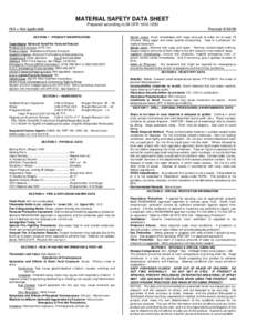 MATERIAL SAFETY DATA SHEET Prepared according to 29 CFRN/A = Not applicable SECTION 1 - PRODUCT IDENTIFICATION Trade Name: Safecoat DynoFlex Textured Natural Product I.D.# & Color: 5173 Tan