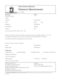 volunteer services  Volunteer Questionnaire rev. 1/10:MS  Personal: