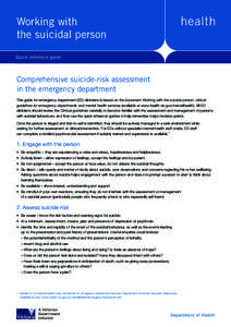 Working with the suicidal person Quick reference guide Comprehensive suicide-risk assessment in the emergency department