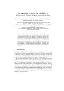 An algorithm to assess the reliability of hierarchical clusters in gene expression data Roberto Avogadri1 , Matteo Brioschi2 , Francesca Ruffino1 , Fulvia Ferrazzi3 , Alessandro Beghini2 and Giorgio Valentini1 1