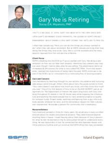 Gary Yee is Retiring Stacey D.K. Miyamoto, PMP